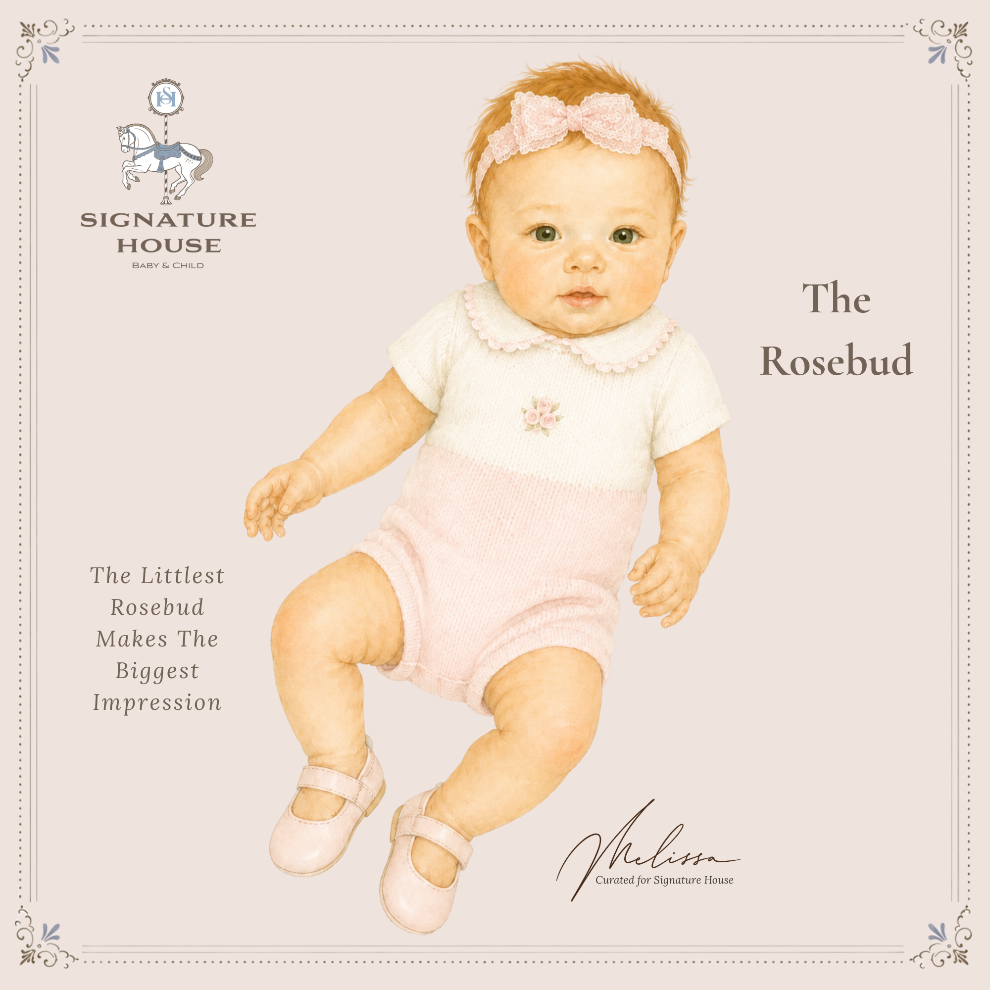 A vintage-style illustrated baby doll labeled 'The Rosebud' by Signature House. The doll has fair skin, light brown hair, a pink bow headband, a white short-sleeve top with a pink embroidered flower at the collar, pale pink knitted shorts, and pink ballet-style shoes, all on a beige background with Signature House branding and decorative border.